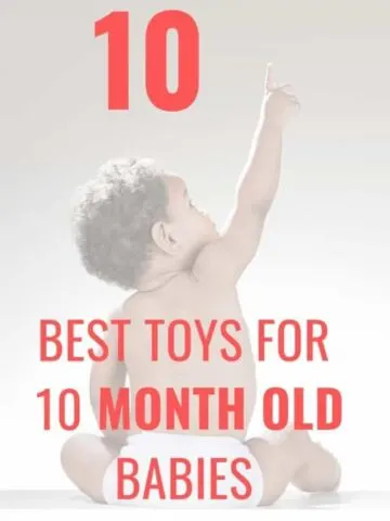 the 10 best toys for a 10 month old baby