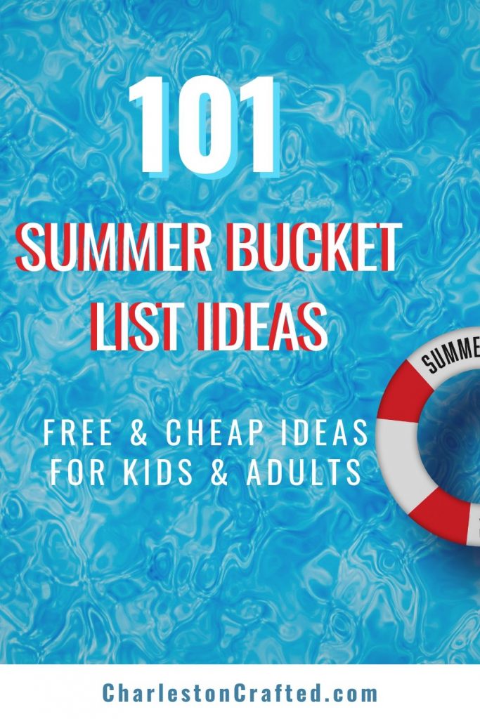 101 summer bucket list ideas