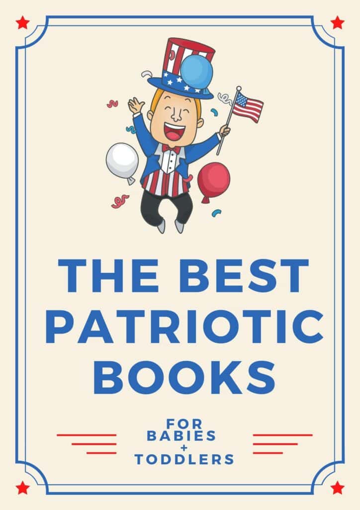 the best patriotic books for babies & toddlers