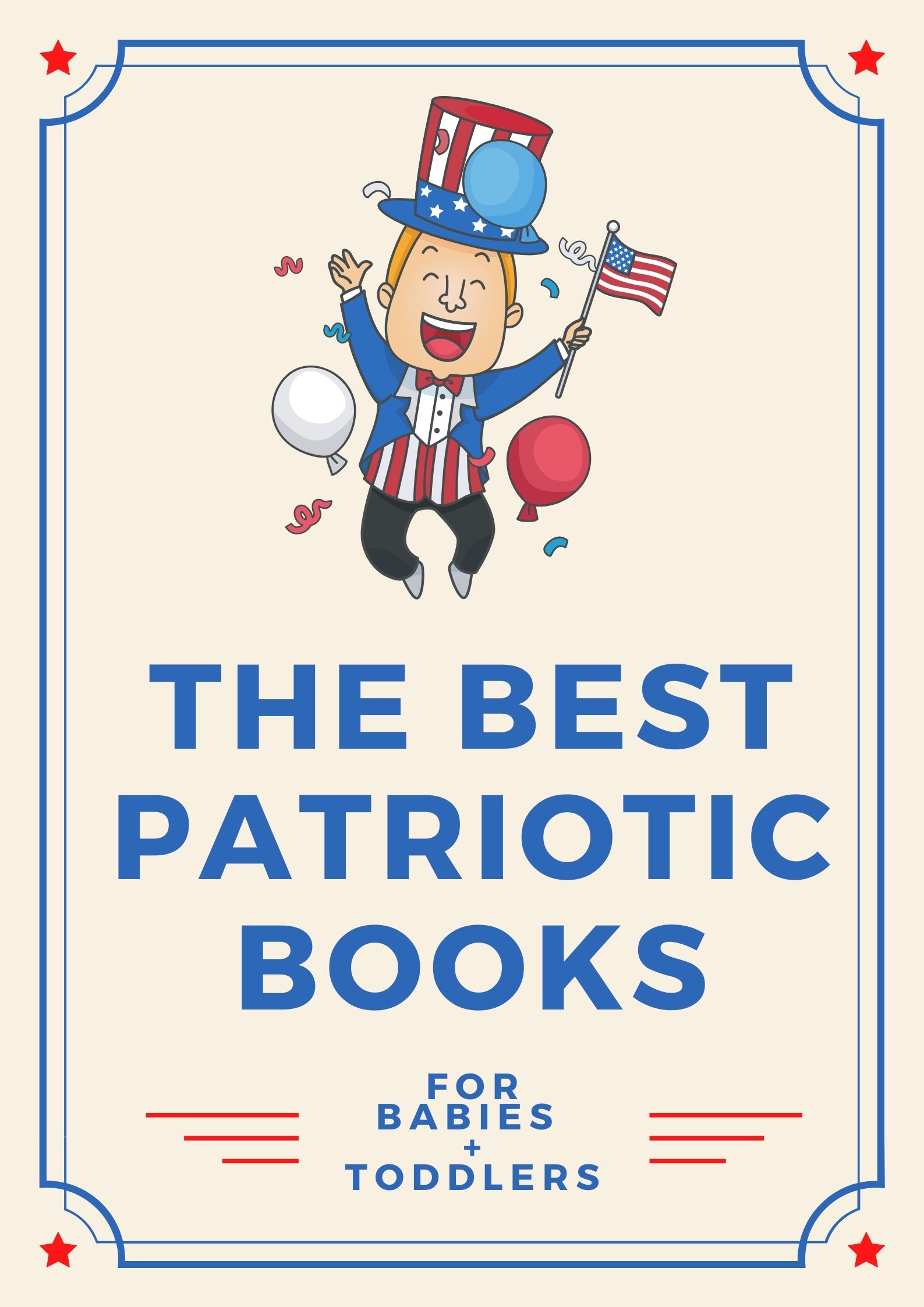 the best patriotic books for babies & toddlers