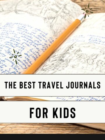 the best travel journals for kids