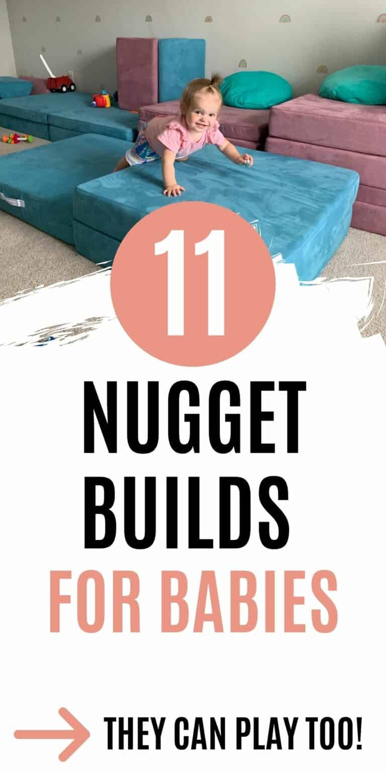 11 Nugget builds for babies Celebrating with kids