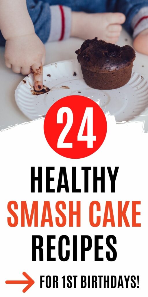 24 healthy smash cake recipes for first birthdays