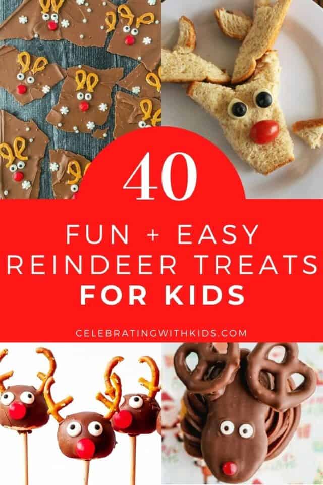 40 Reindeer themed treats for kids Celebrating with kids