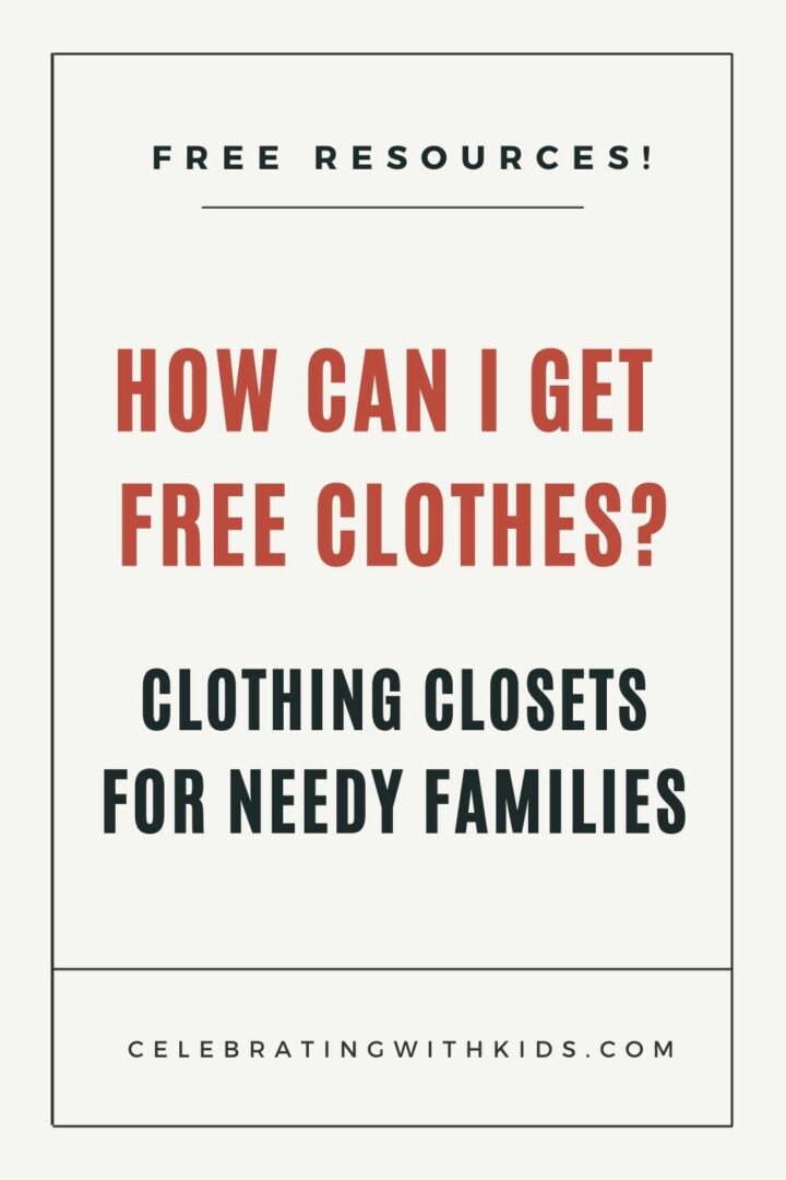 how-can-i-get-free-clothes-clothing-closets-for-needy-families