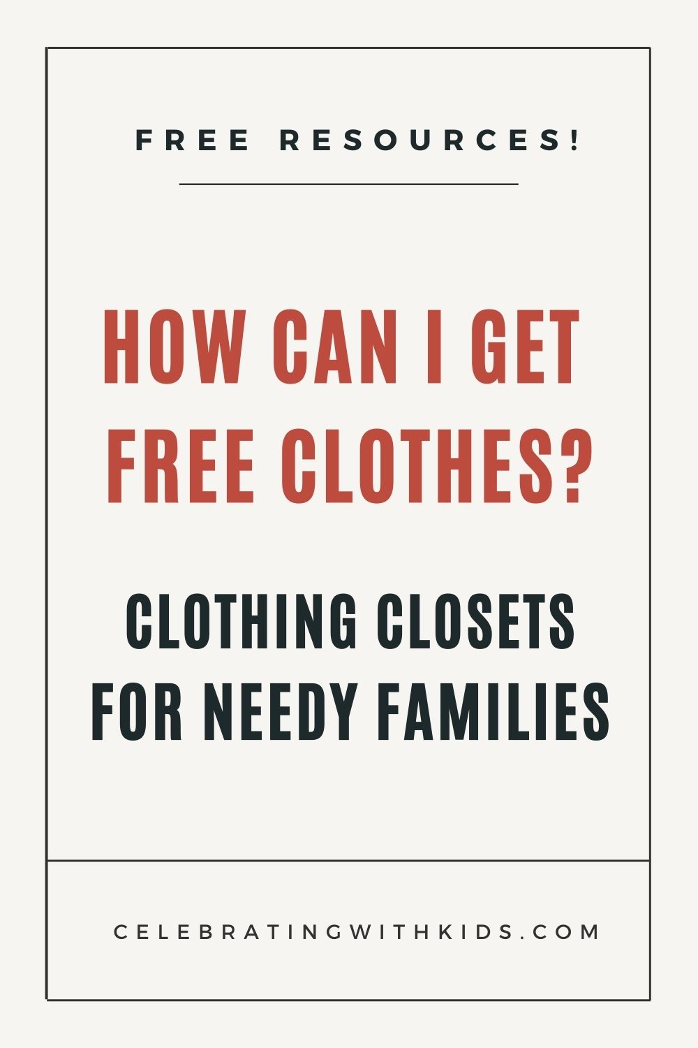 How can I get free clothes Clothing closets for needy families