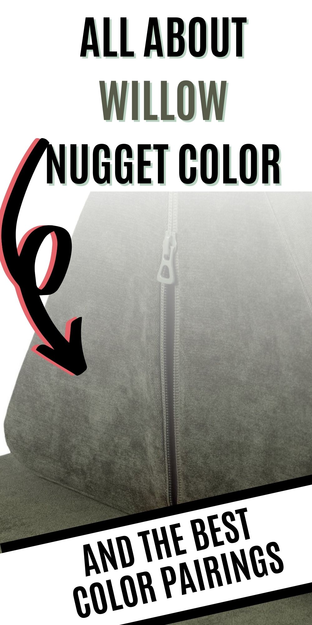 ALL ABOUT THE WILLOW NUGGET COLOR