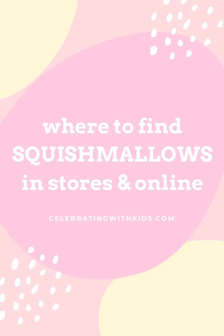 where to find squishmallows