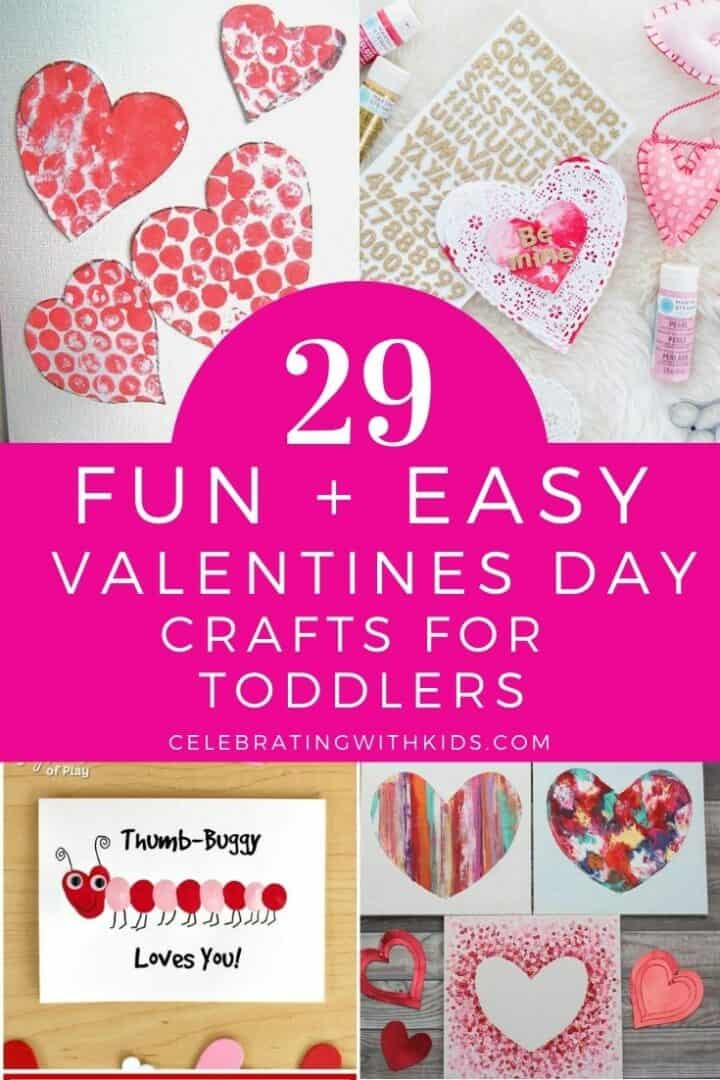 29 cute & easy Valentines Day Crafts for Toddlers - Celebrating with kids