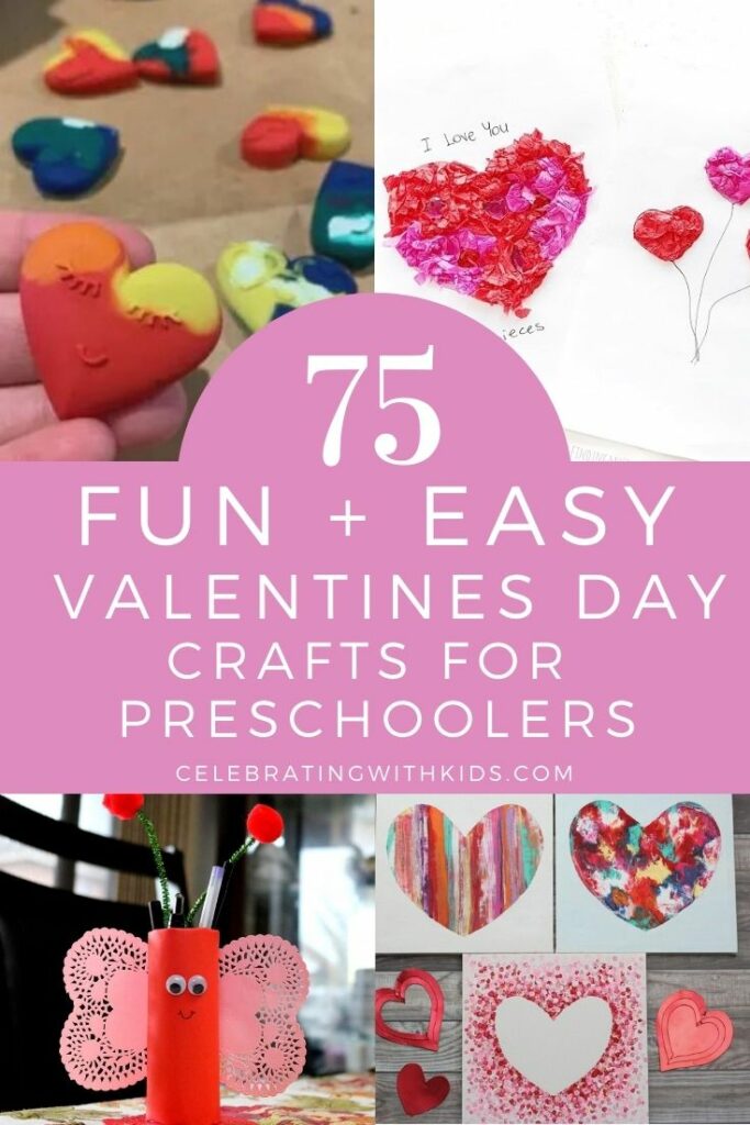 75 Cute & Easy Valentines Day Crafts for Preschoolers - Celebrating with kids