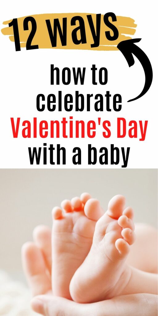 how to celebrate valentines day with a baby