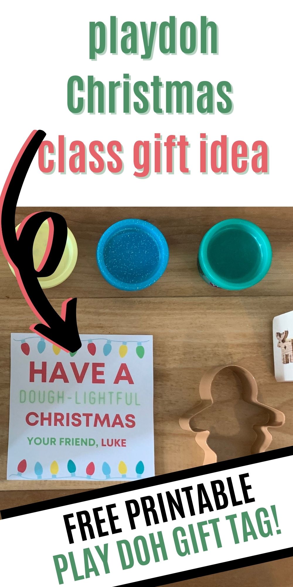 Play Doh Class Christmas Gift Tag Free Printable Celebrating With Kids