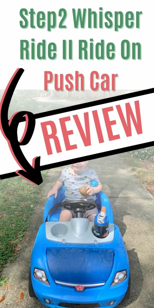Step2 Whisper Ride II Ride On Push Car review