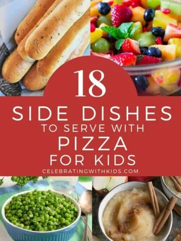 The 18 best side dishes to serve with pizza for kids