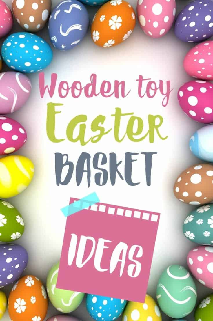 The best wooden toys for Easter baskets Celebrating with kids