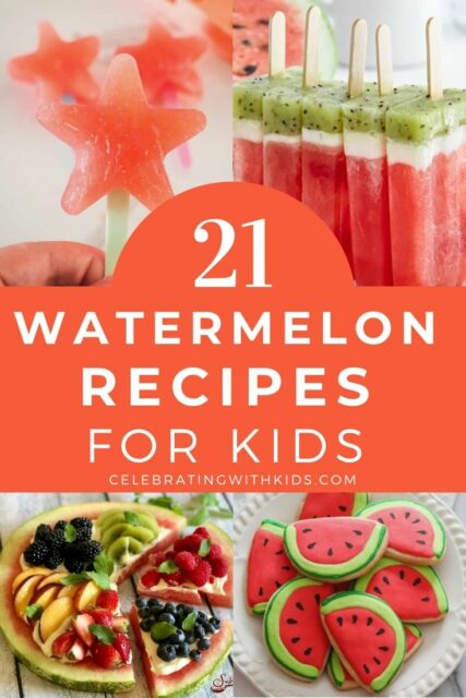 21 fun watermelon recipes for kids - Celebrating with kids