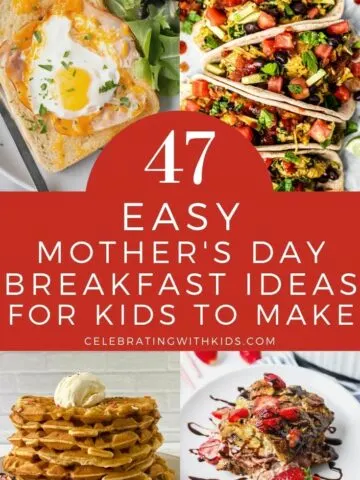 47 Mother's Day breakfast ideas for kids to make