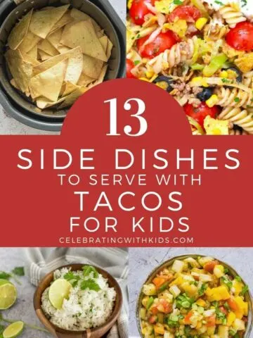 The 13 best side dishes to serve with tacos for kids