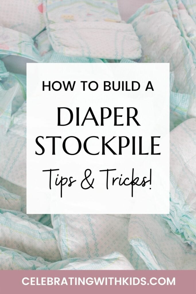 how to build a diaper stockpile