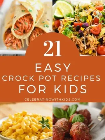 21 EASY CROCK POT RECIPES FOR KIDS