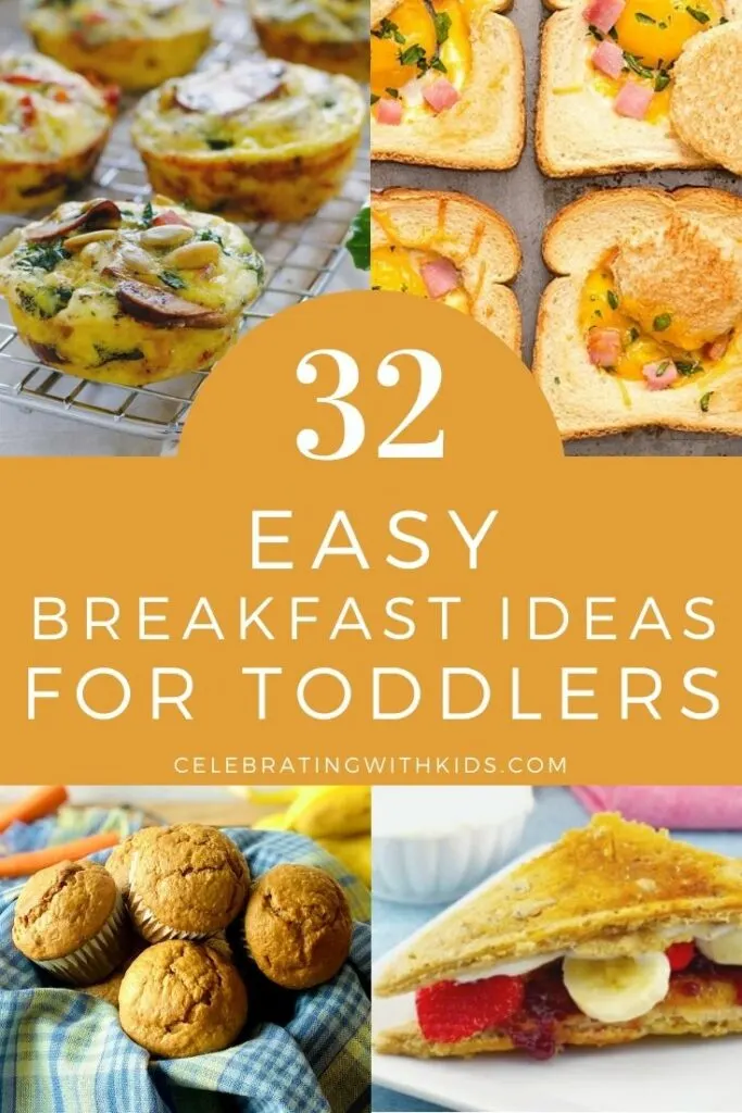 32 easy breakfast ideas for toddlers Celebrating with kids