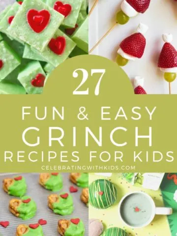 27 grinch recipes for kids