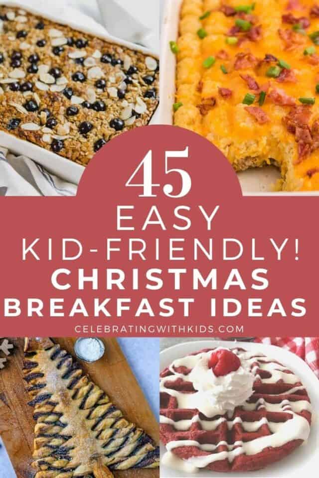 45 Christmas Breakfast Ideas for Kids - Celebrating with kids