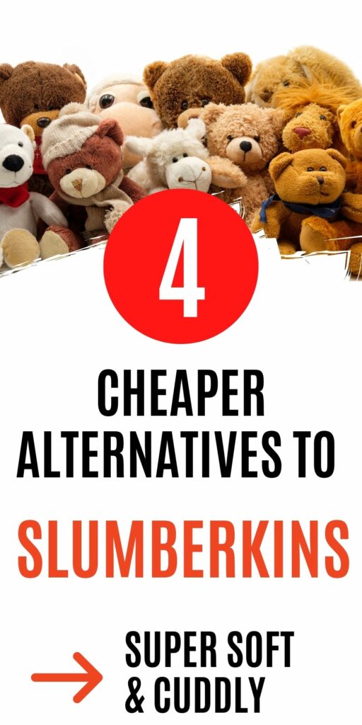4 cheaper alternatives to slumberkins