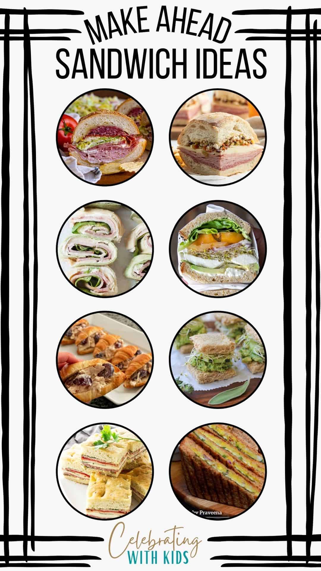 32 easy make ahead sandwiches - Celebrating with kids