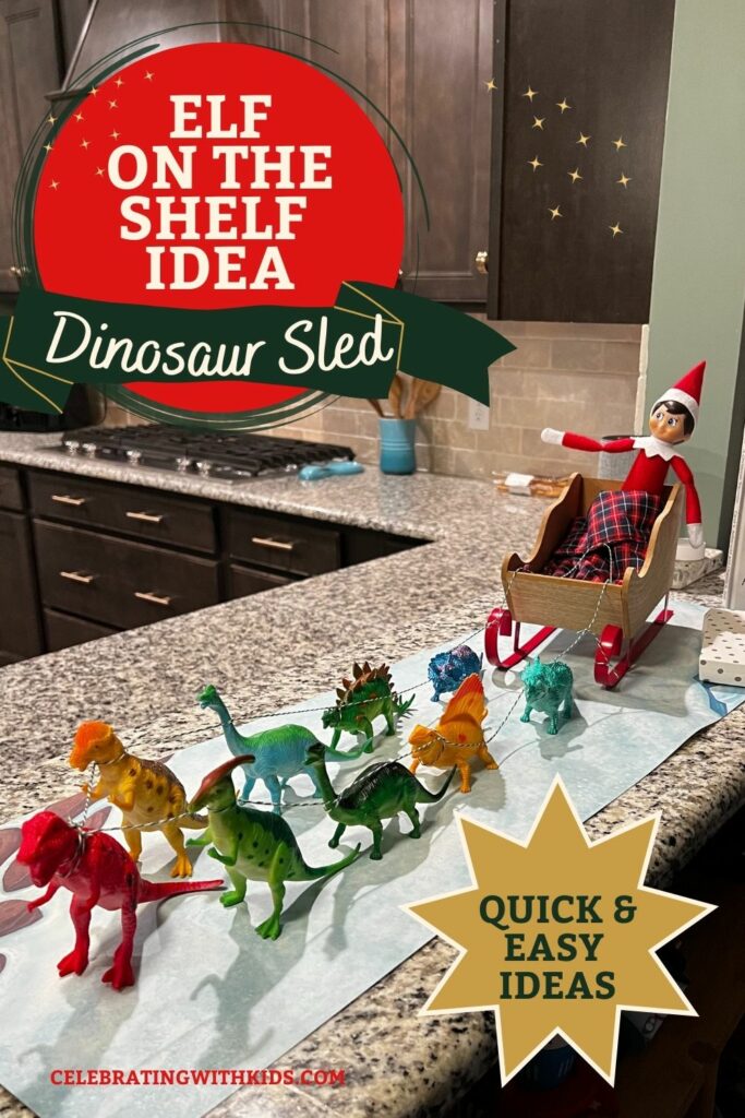 elf on the shelf idea - dinosaur sled
