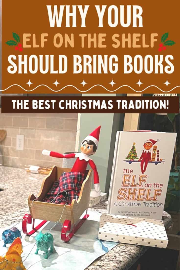 Why your Elf on the Shelf should bring books! Celebrating with kids