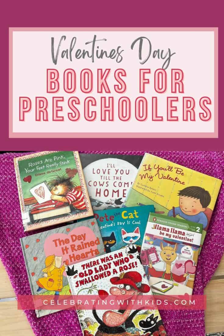 The best Valentines Day books for Preschoolers - Celebrating with kids
