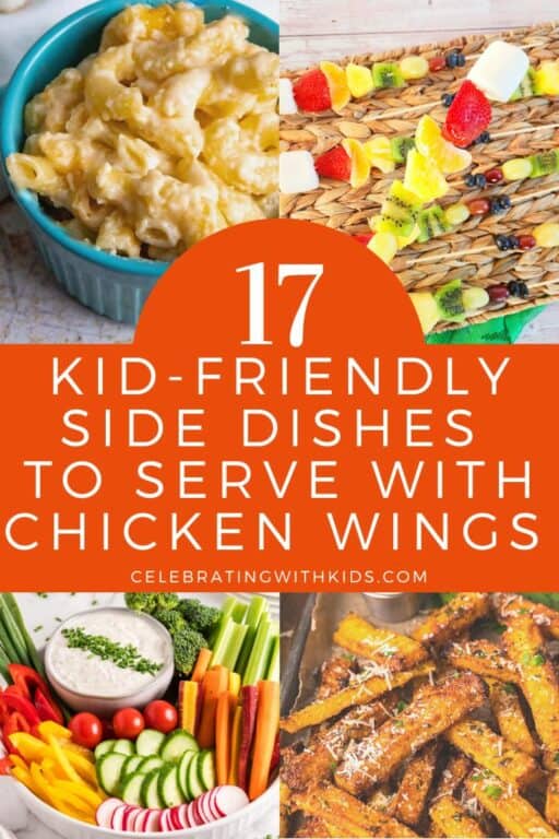 The 17 best side dishes to serve with chicken wings for kids