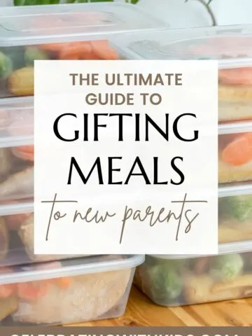 the ultimate guide to gifting meals to new parents