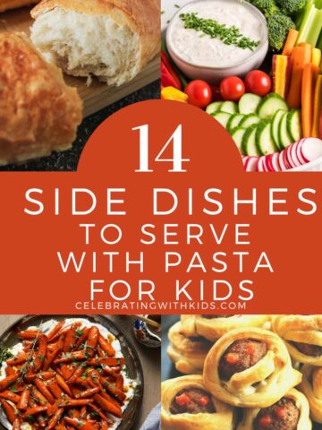 best side dishes to serve with pasta for kids!