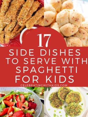 side dishes to serve with spaghetti for kids
