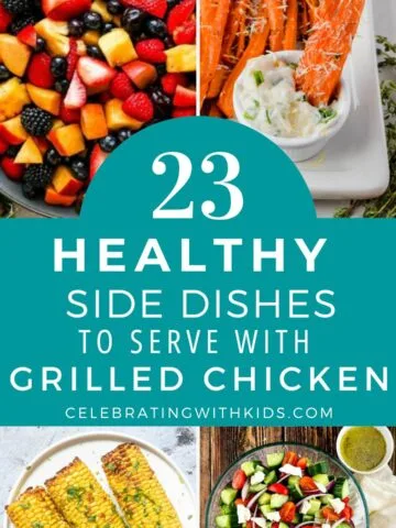 Healthy side dishes to serve with grilled chicken for kids