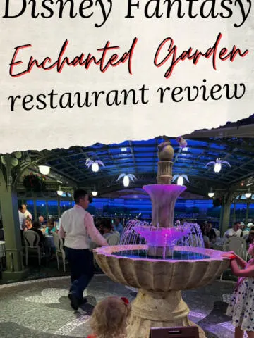 Disney Fantasy Enchanted Garden Review - Celebrating with Kids