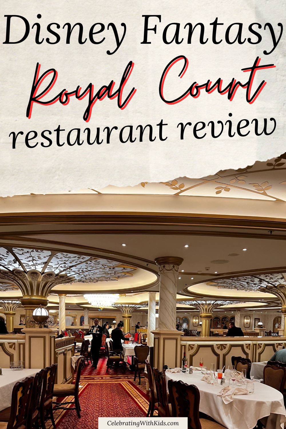 Disney Fantasy Royal Court Review - Celebrating with Kids