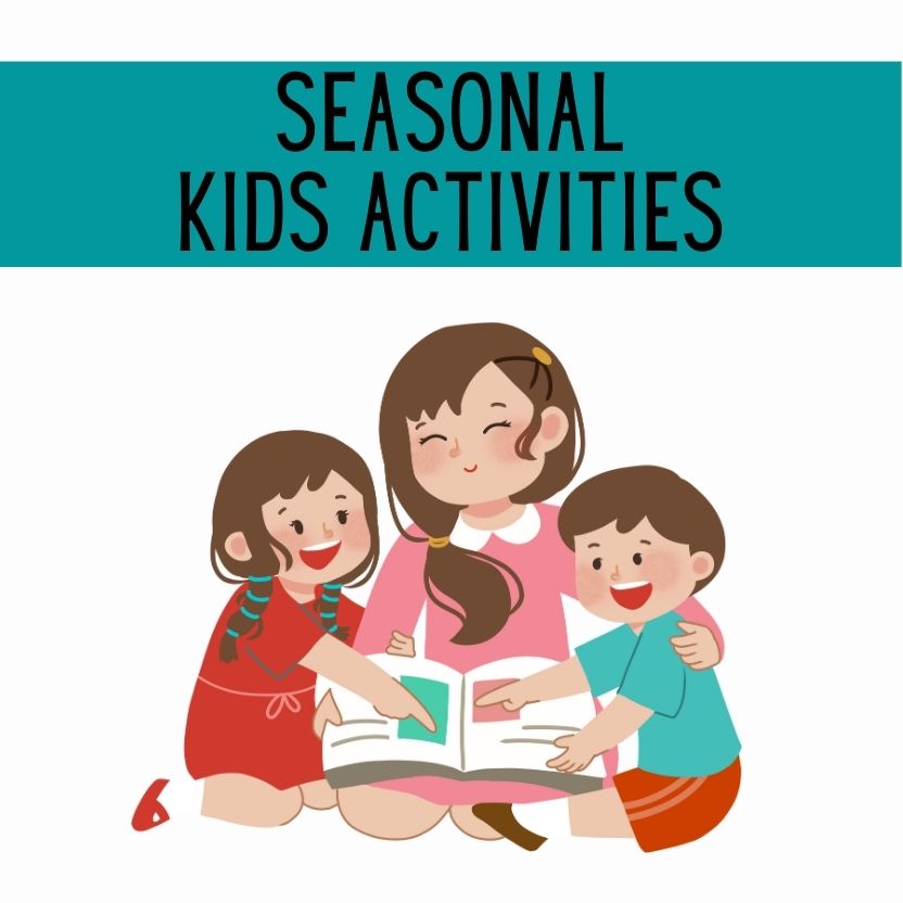 seasonal kids activities