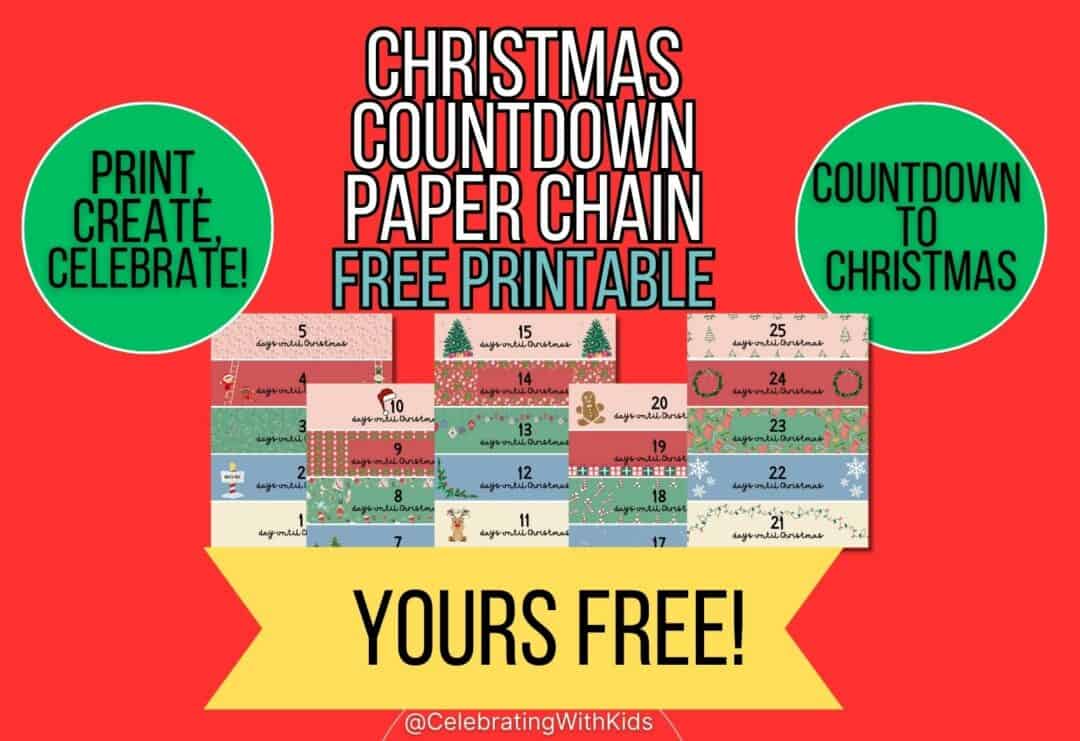 Free printable Christmas paper chain countdown - Celebrating with kids