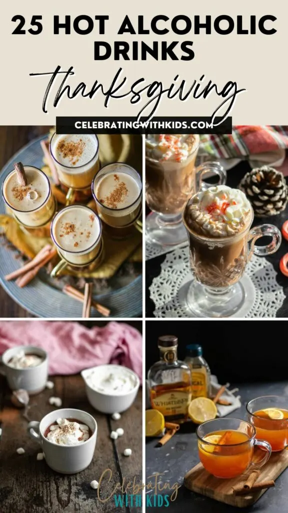 Best hot alcoholic drinks for Thanksgiving.