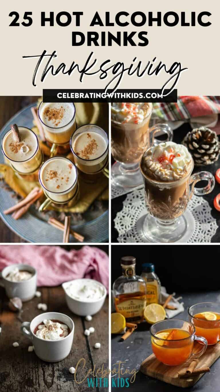 25 Best hot alcoholic drinks for Thanksgiving Celebrating with kids