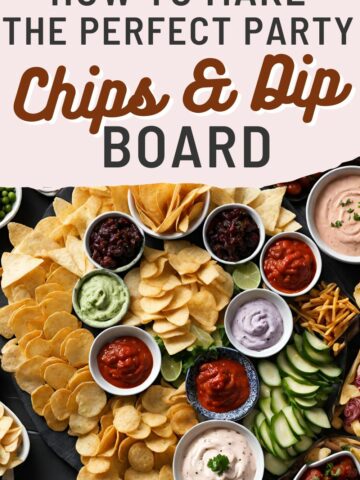 how to make the perfect chips & dip board