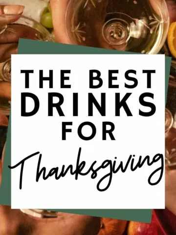 the best drinks for thanksgiving