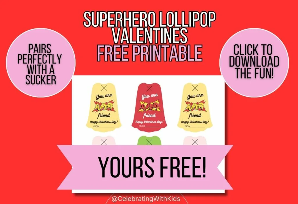 Printable Lollipop Superhero Capes Valentines