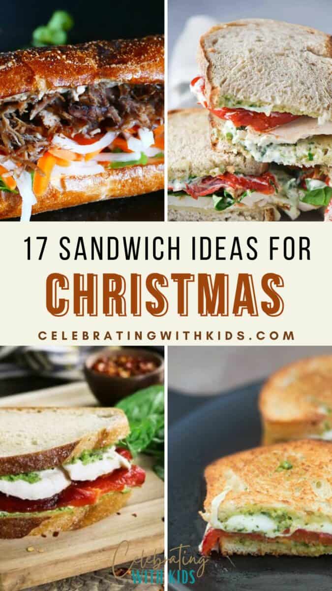 17 Christmas Sandwich Ideas - Celebrating with kids