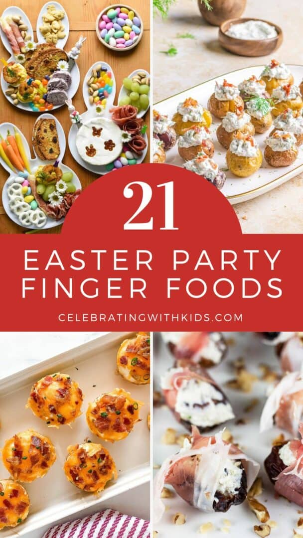 21 Tasty Easter Party Finger Foods for Joyful Gatherings - Celebrating ...