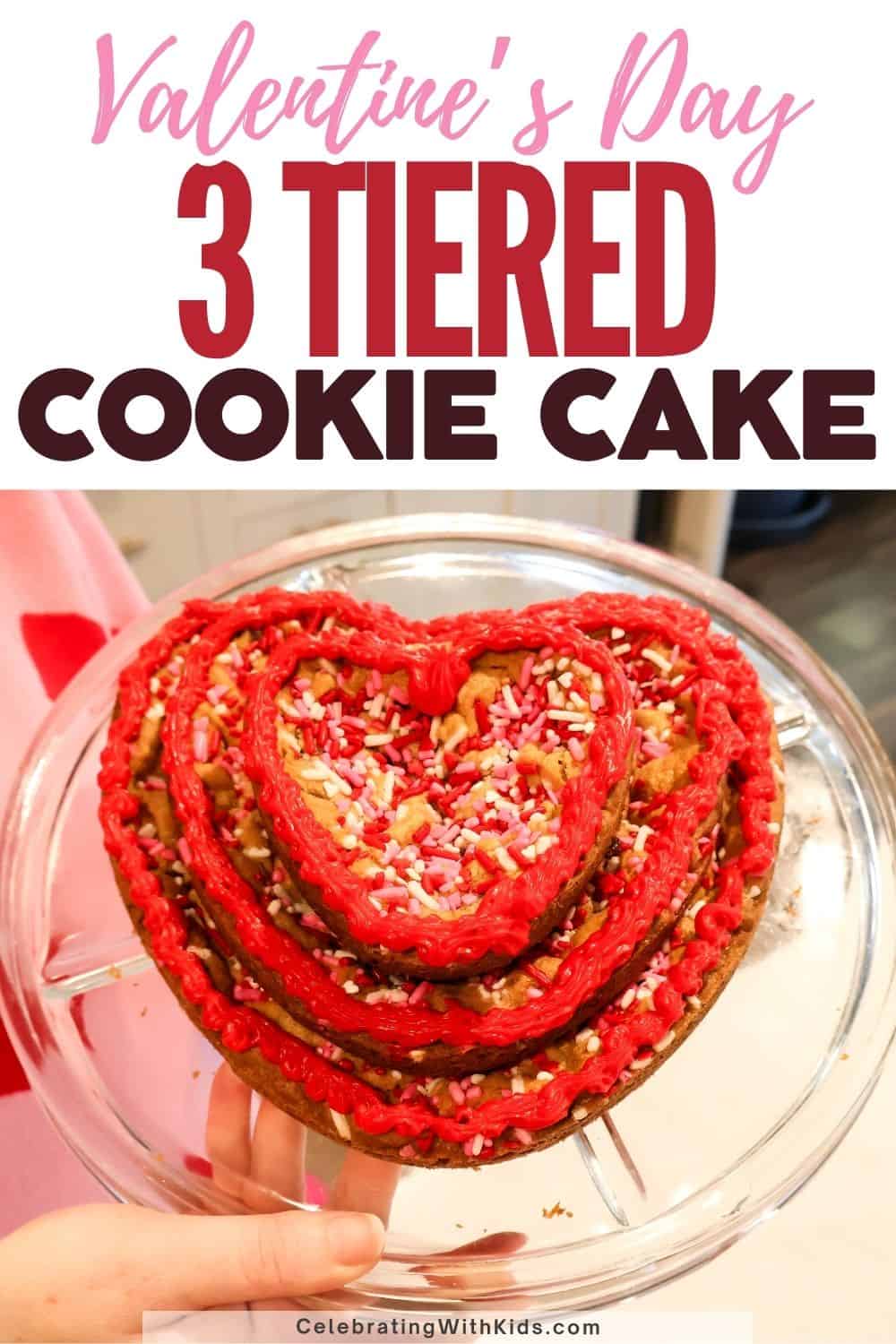 valentines day 3 tiered heart shaped cookie cake made from place and bake dough