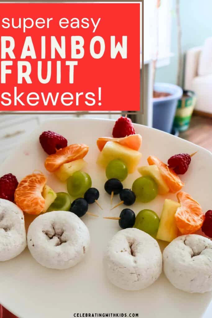 Easy Rainbow Fruit Skewers